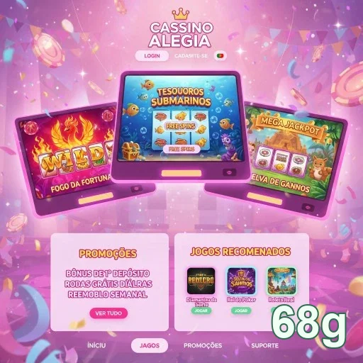 Slots coloridos e temáticos exibidos no 68g.